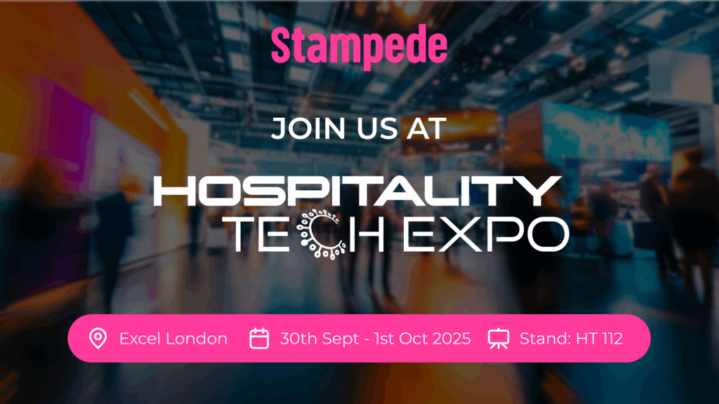 Stampede Spotlights Guest Engagement Technology at Hospitality Tech Expo (ExCel London, 30 Sept – 1 Oct 2025)