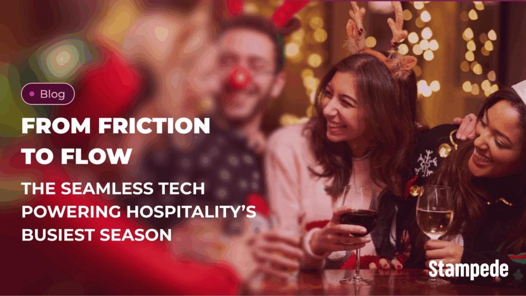 From Friction to Flow: The Seamless Tech Powering Hospitality’s Busiest Season