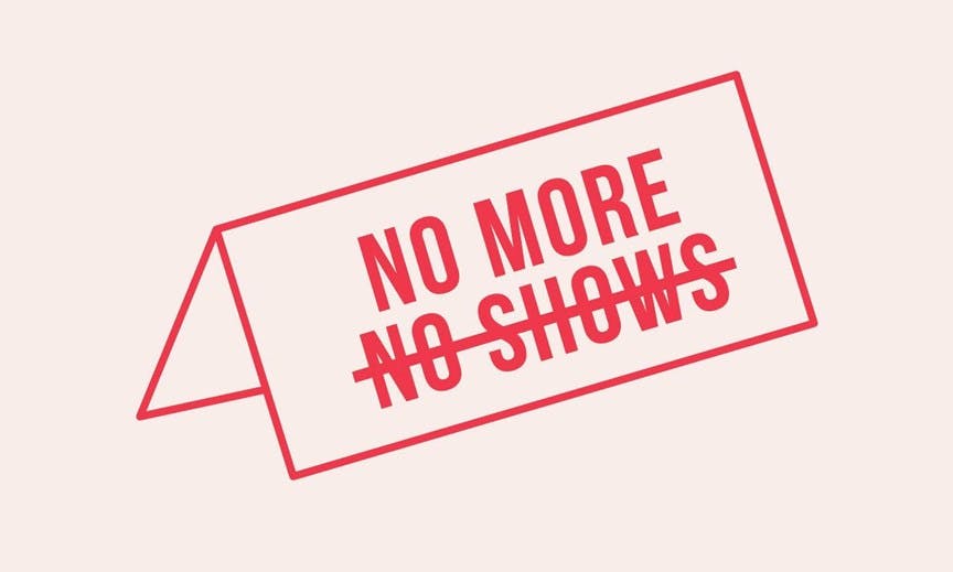 4 Reliable Ways to Reduce No Shows by 30%